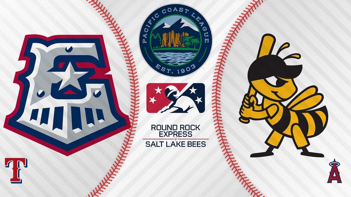 Salt Lake Bees at Round Rock Express