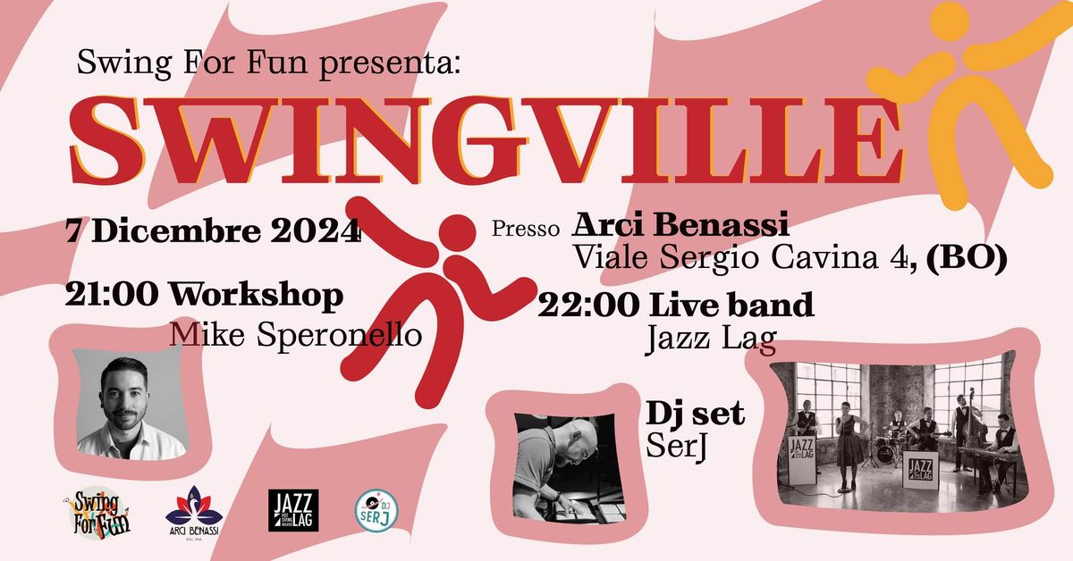 Swingville vol. 2 - Jazz Lag + Mike Speronello + dj Serj