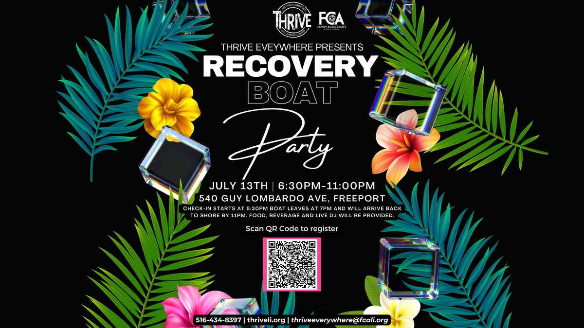 Recovery Boat Party