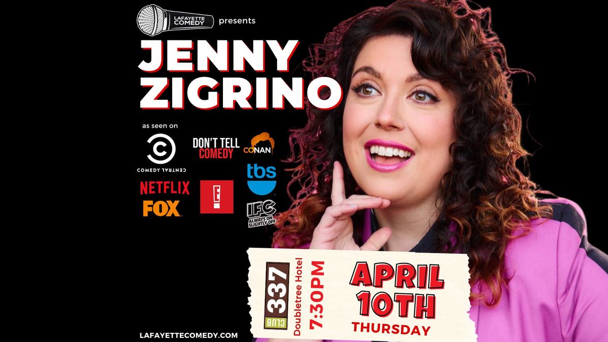 Jenny Zigrino (Don't Tell Comedy, Conan, Comedy Central, MTV, HBO, Netflix, After Midnight)