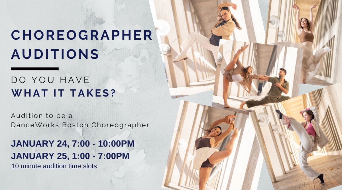 DanceWorks Boston - Choreographer Auditions Season 27