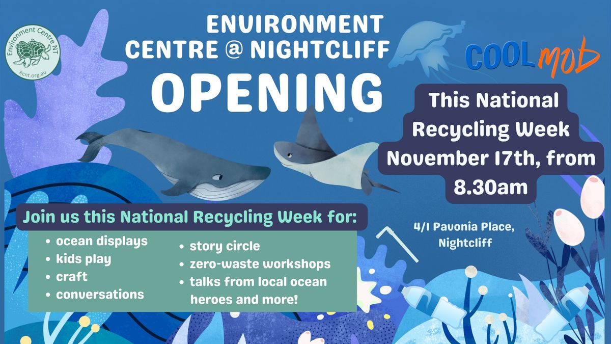 Environment Centre @ Nightcliff Opening