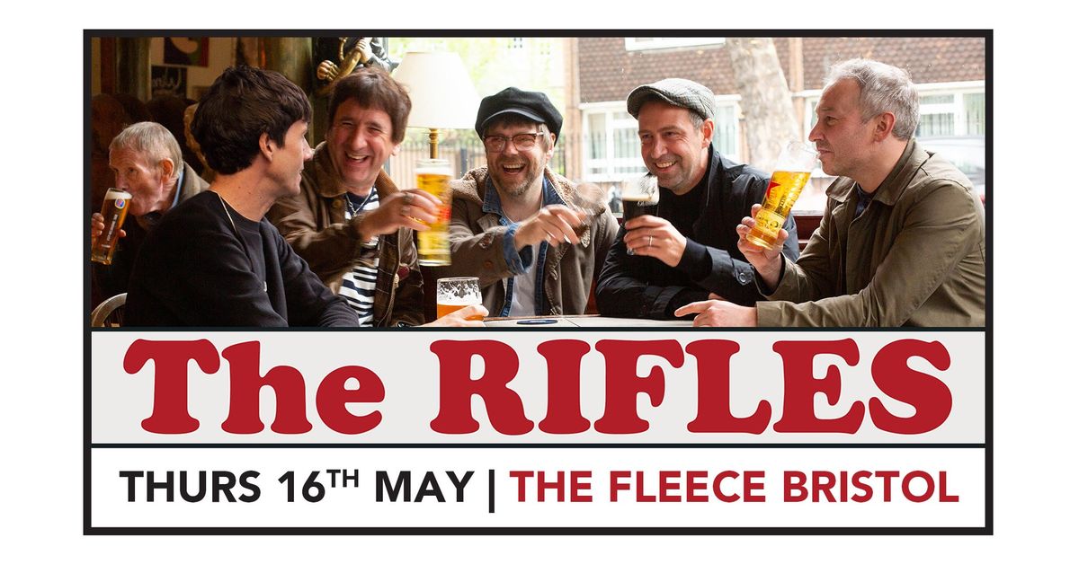 The Rifles at The Fleece, Bristol 16\/05\/24