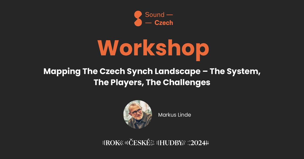 WORKSHOP: Mapping The Czech Synch Landscape