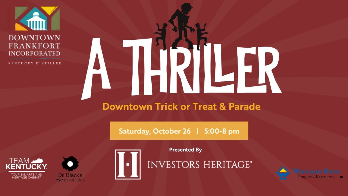 A Downtown Thriller Parade & Trick or Treat 