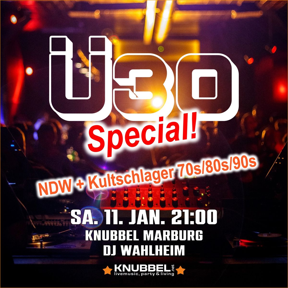 \u00dc30 PARTY Special: NDW + KULTSCHLAGER der 70er\/80er\/90er - mit DJ WAHLHEIM