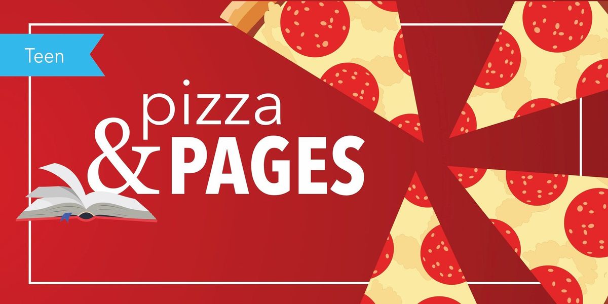 Pizza & Pages (grades 9-12)