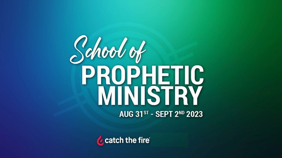 School of Prophetic Ministry
