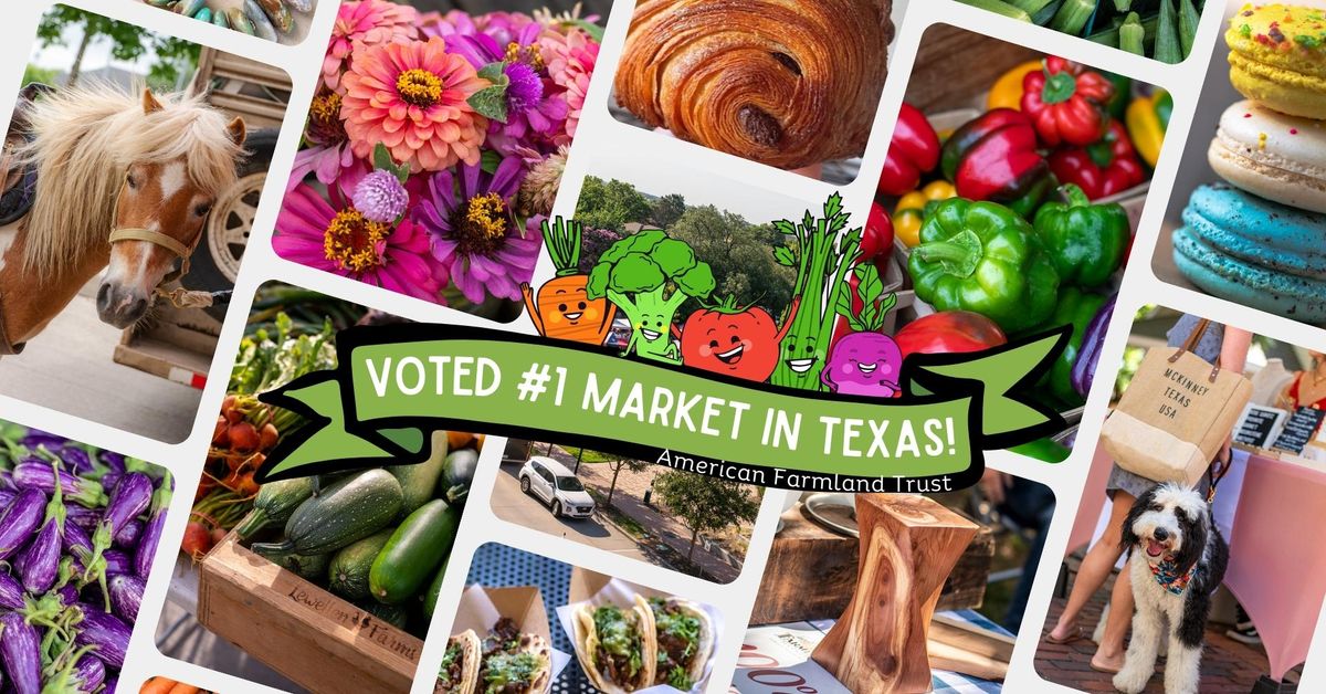 Saturday McKinney Farmers Market at Chestnut Square