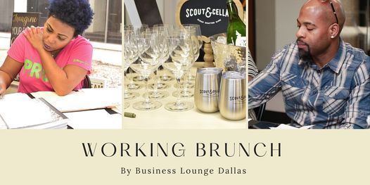 Working Brunch @ Business Lounge Dallas