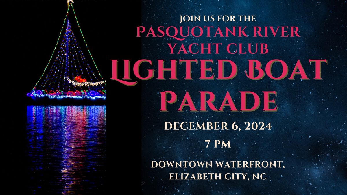 Lighted Boat Parade 2024 Elizabeth City, NC