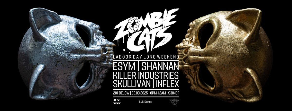 SUB\/Stance021 - Zombie Cats w\/ Guests