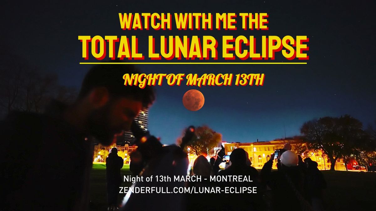 Total Lunar ECLIPSE \ud83c\udf15 \u00c9clipse Lunaire Totale - FREE - GRATUIT