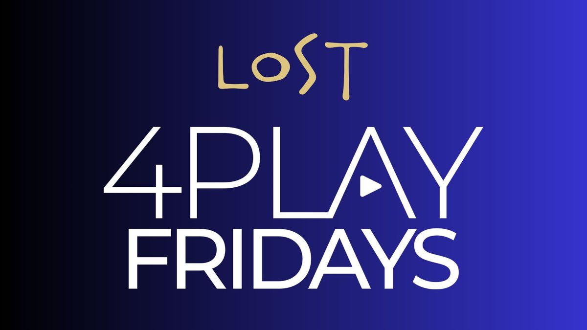 4PLAY FRIDAYS 
