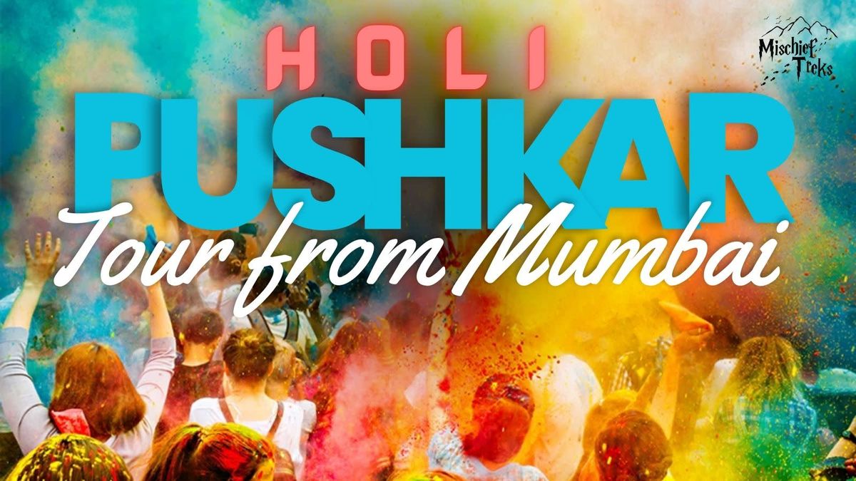 Pushkar Festival Tour: Holi Celebration Party 2025