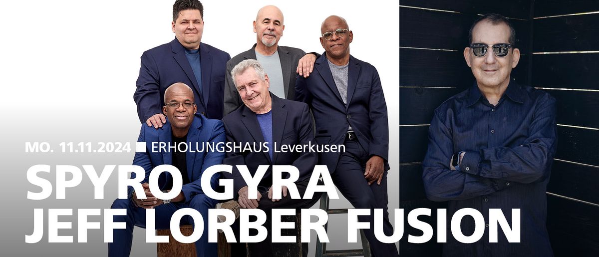 Spyro Gyra \/ Jeff Lorber Fusion