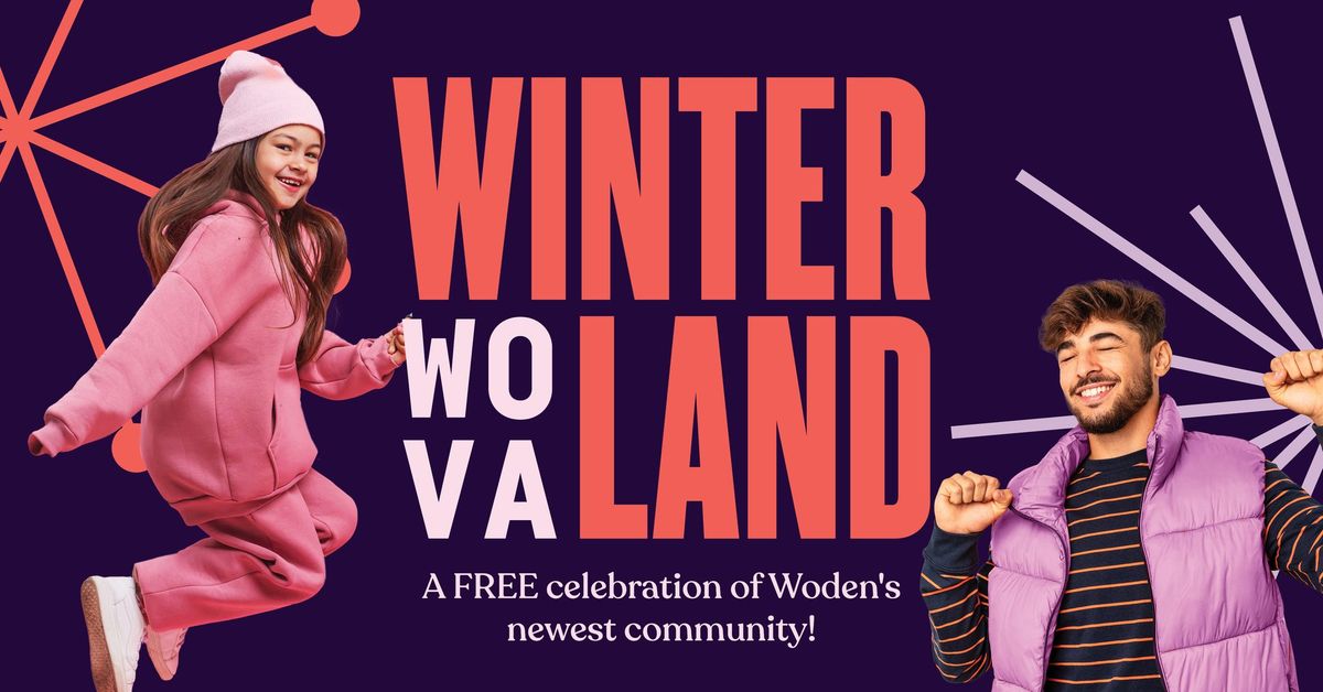 Winter WOVA-land: A Community Celebration \ud83c\udf89