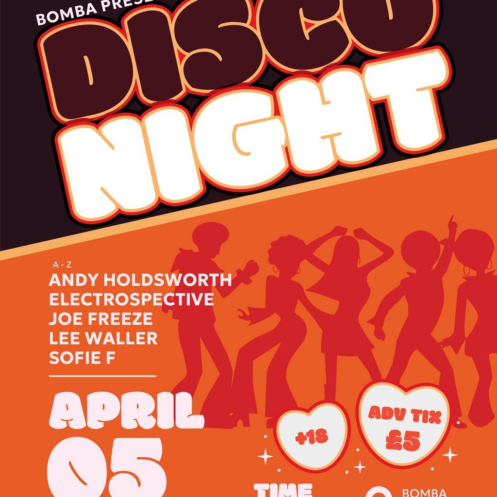 70's & 80's DISCO NIGHT - Sat April 5th - Bomba - Exeter