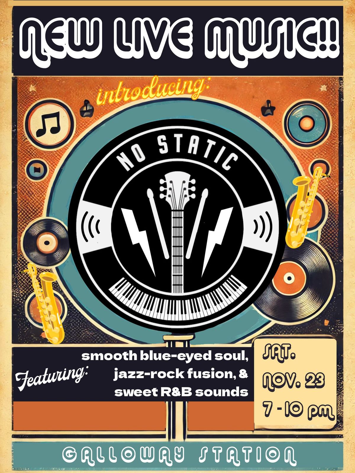 NO STATIC at Galloway Station-LIVE Soulful Rock, R&B, and Fusion