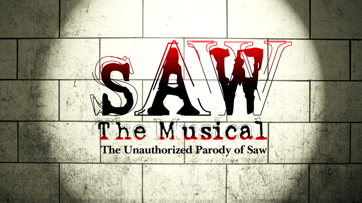 Saw the Musical