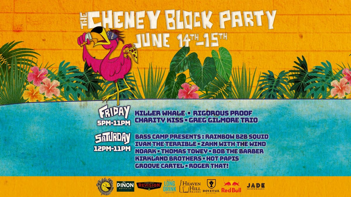 The CHENEY BLOCK PARTY 2024!