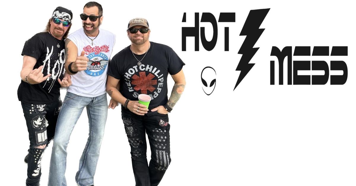 Hot Mess - The Duck Inn - November 16th