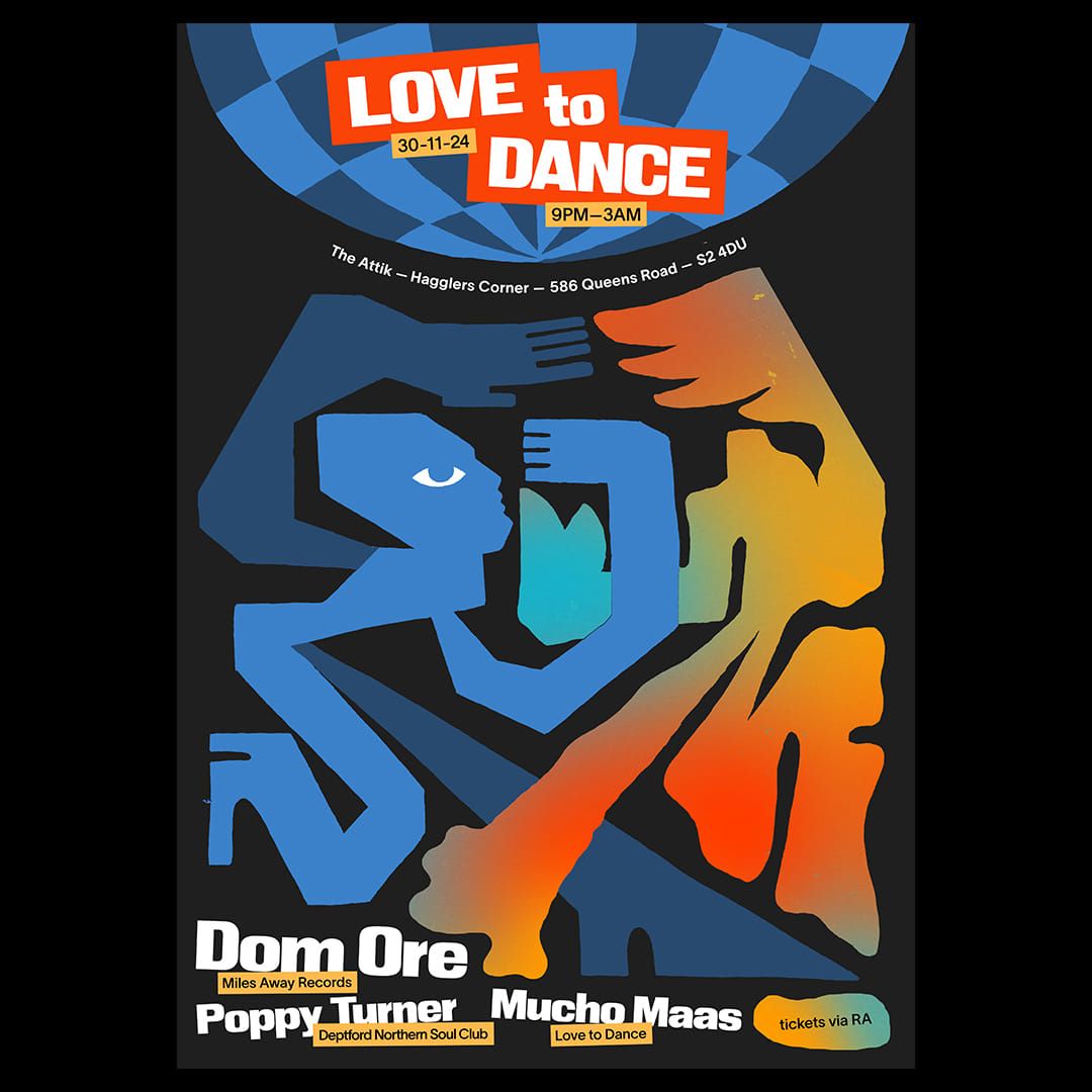 Love to Dance: Dom Ore (Miles Away Records), Poppy Turner (Deptford Northern Soul Club), Mucho Maas