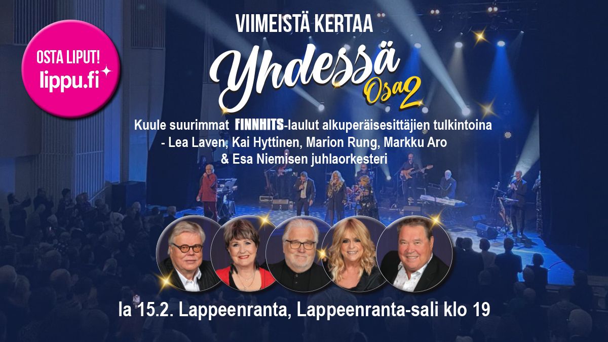 La 15.2.2025 Lappeenranta-sali, Yhdess\u00e4 osa 2 - Lea Laven, Kai Hyttinen, Marion Rung & Markku Aro 