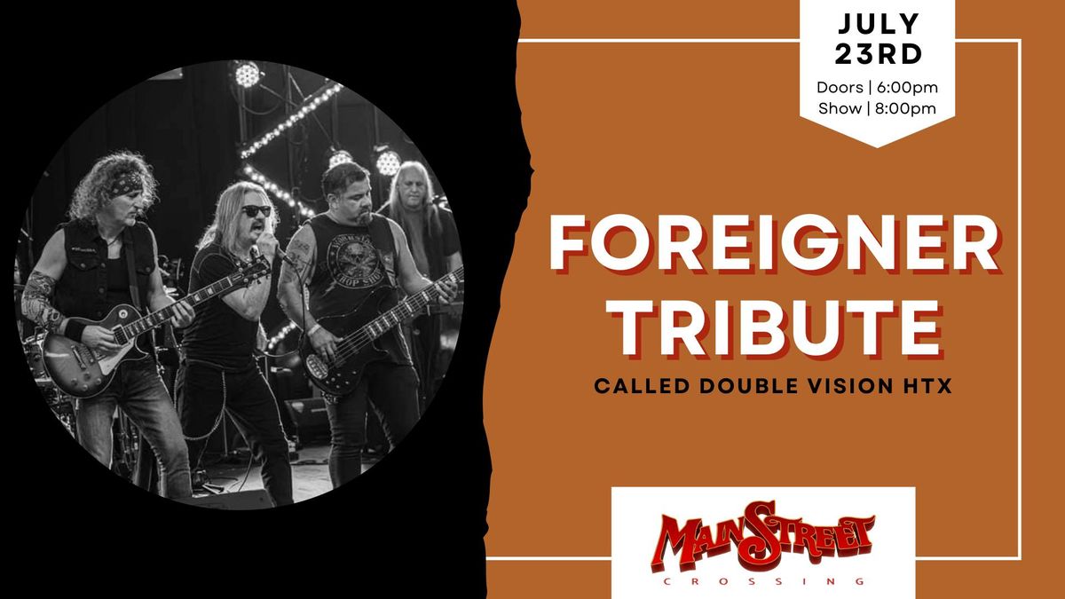 Foreigner Tribute | Double Vision HTX