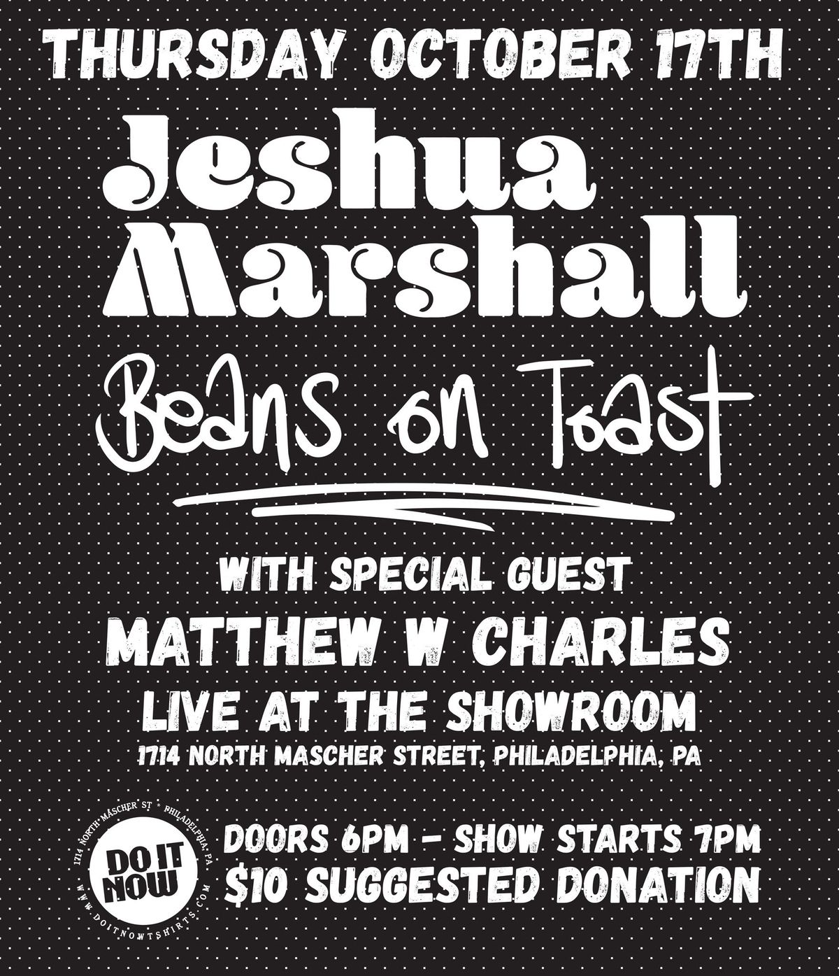 BEANS ON TOAST + JESHUA MARSHALL + MATTHEW W CHARLES