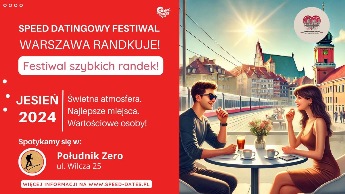 Podr\u00f3\u017cnicze Szybkie Randki! Festiwal Speed Datingu: "Randkuje Stolica i Okolica"! :)