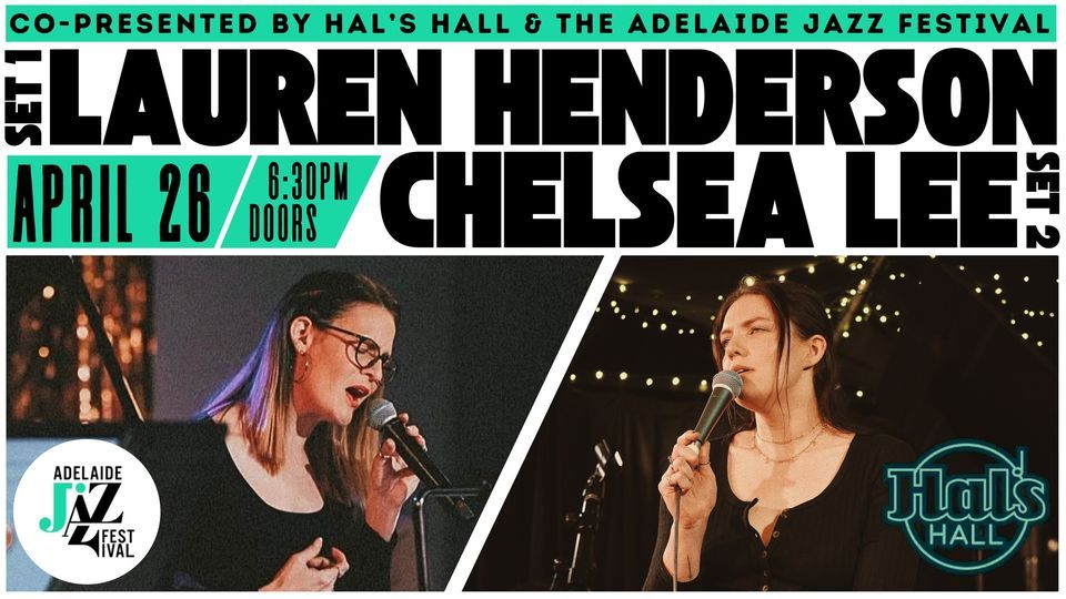 Lauren Henderson & Chelsea Lee - Adelaide Jazz Festival 2024