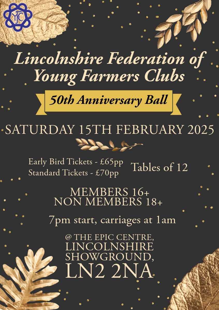 Lincolnshire Federation of Young Farmers 50th Anniversary Ball