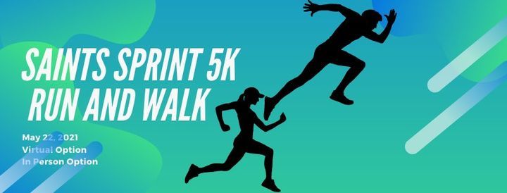 Saints Sprint 5K Run and Walk