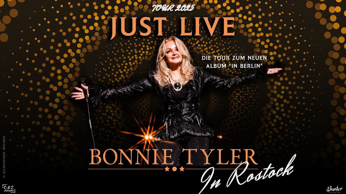 Bonnie Tyler - Just Live Tour 2025 | Stadthalle Rostock | 04.05.25