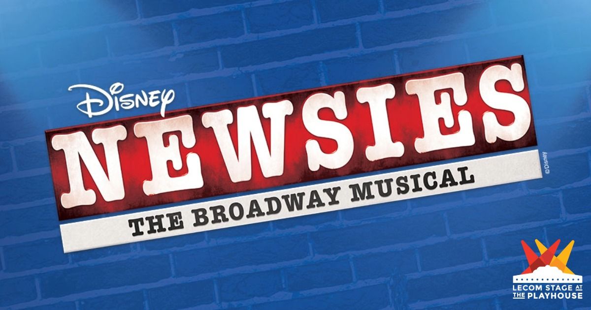 Auditions: Disney's NEWSIES at the Erie Playhouse