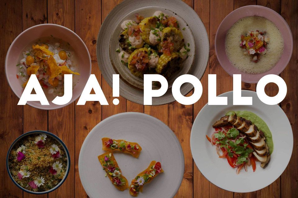 Aja! Pollo Peruvian pop-up X The Food school Bangkok 