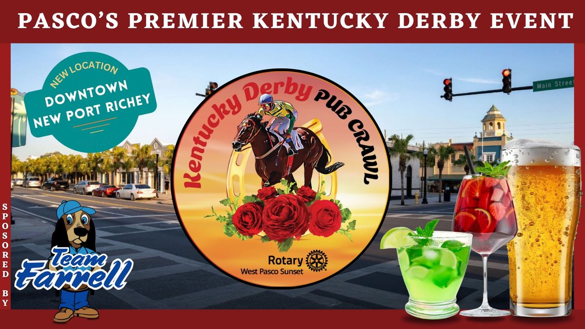 Downtown New Port Richey - Kentucky Derby Pub Crawl - $1,000 Prize!