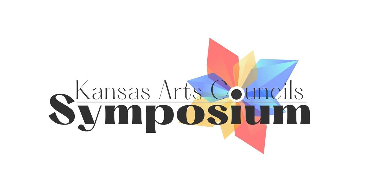 2024 Kansas Arts Councils Symposium