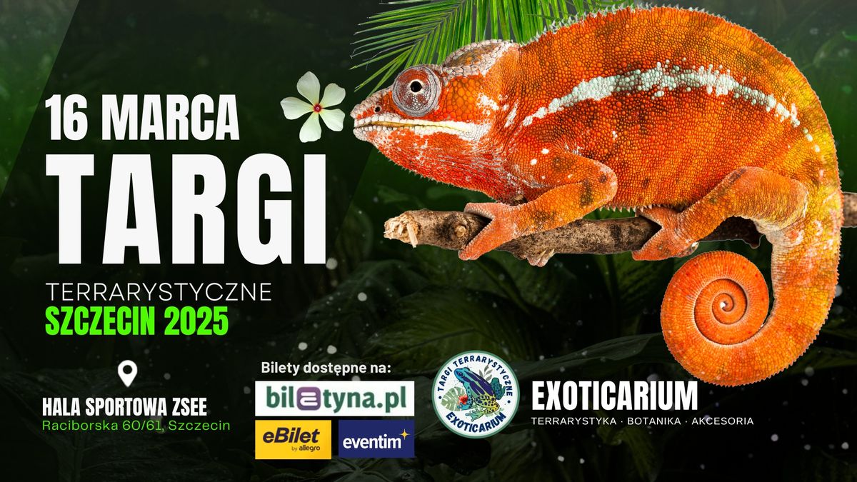 EXOTICARIUM - SZCZECIN 16 MARCA