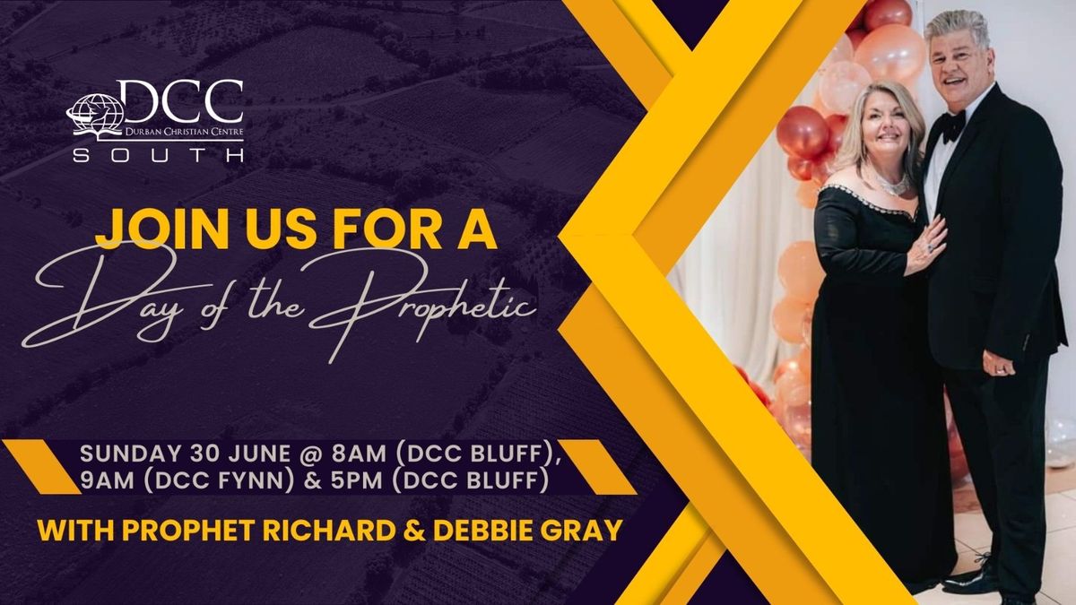 A Day of the Prophetic with Pr Richard and Debbie Gray