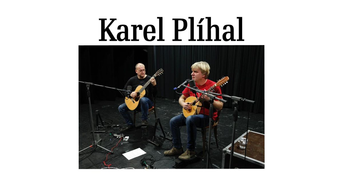 Karel Pl\u00edhal: Recit\u00e1l 