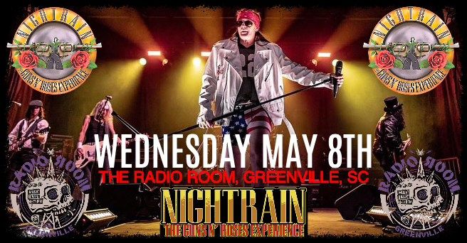 Radio Room Greenville, SC | The Guns N Roses Tribute Experience NIGHTRAIN