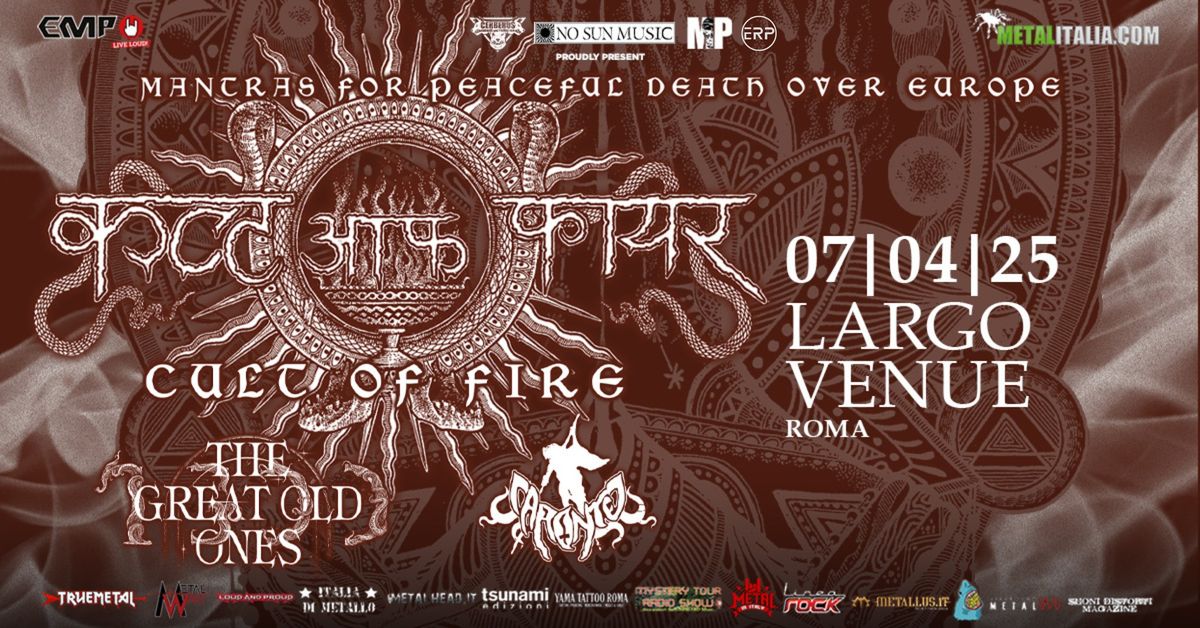 Cult Of Fire + The Great Old Ones + Caronte @ Largo Venue, Roma.