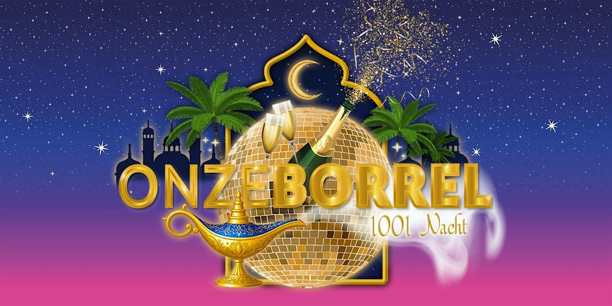 ONZEBORREL | 1001 Nights | VIP Lounge
