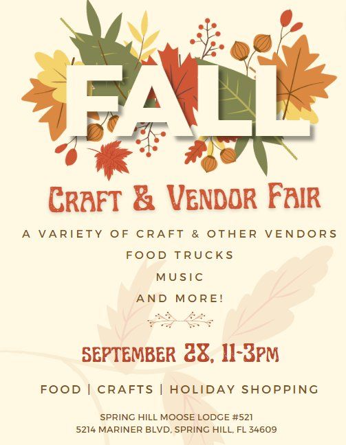 Spring Hill Fall Craft and Vendor Fair (and Food Trucks)