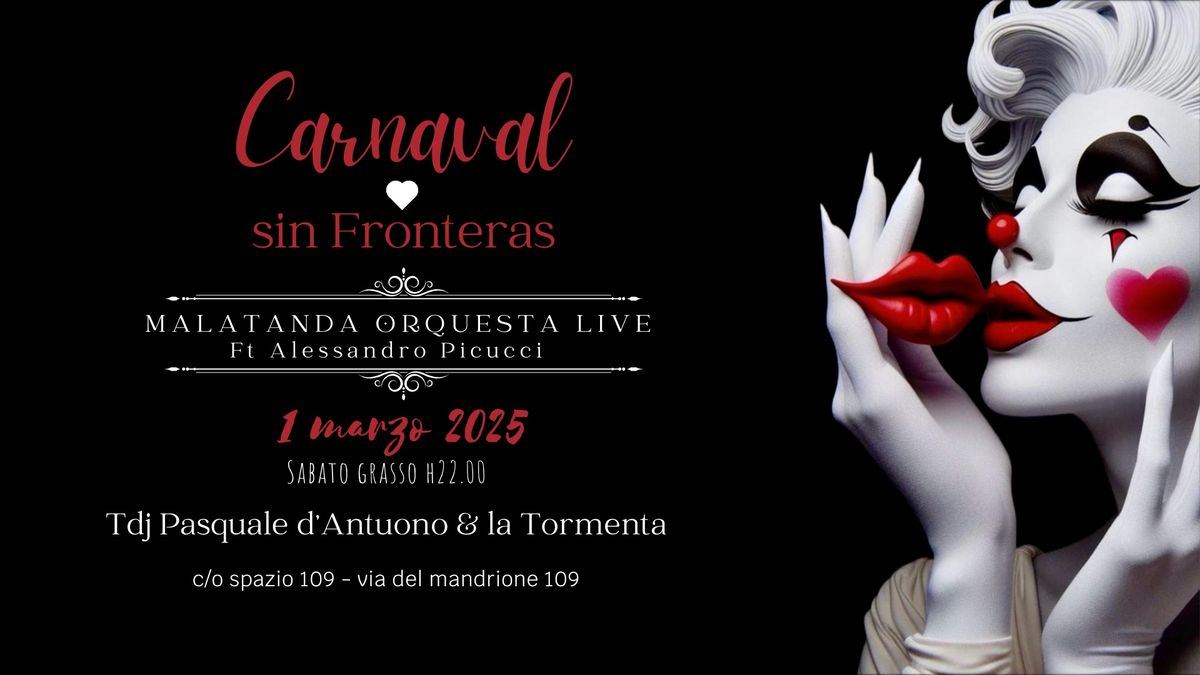 Carnaval sin Fronteras \ud83c\udfadsab 1\/3 h 22