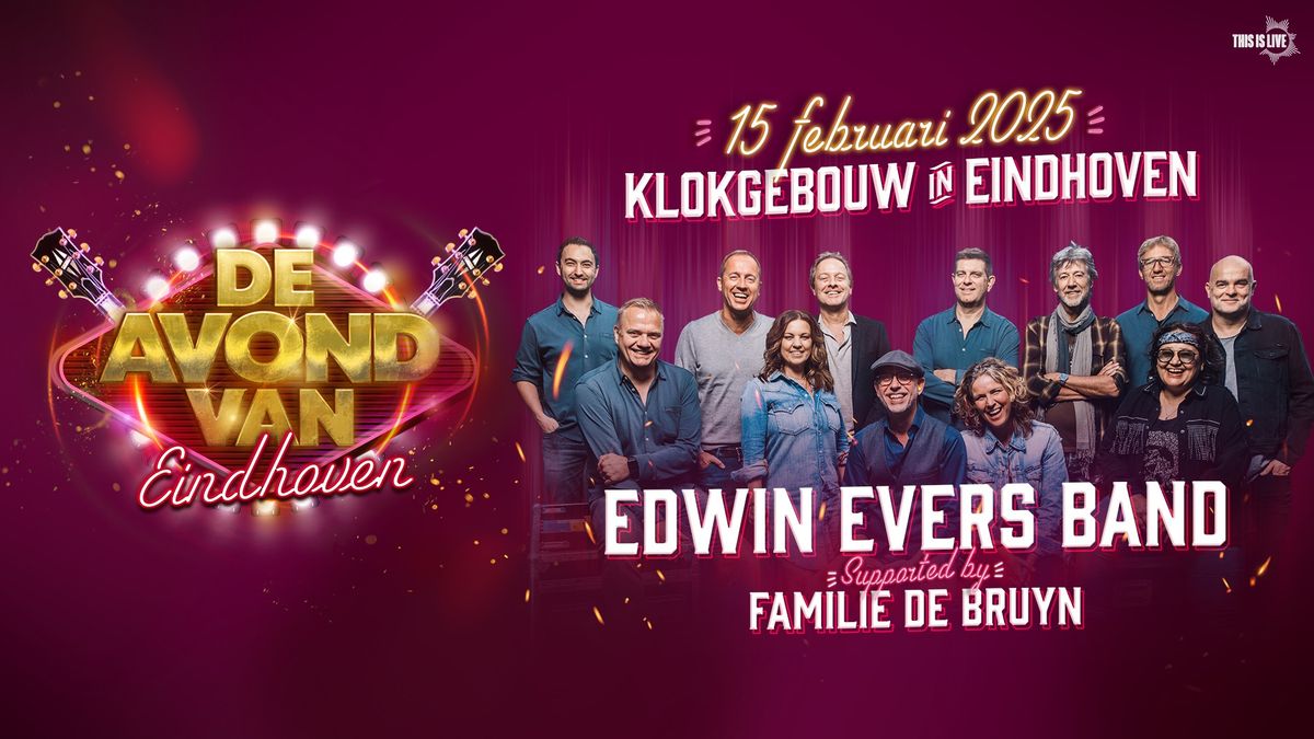 De Avond van Eindhoven met o.a. Edwin Evers Band