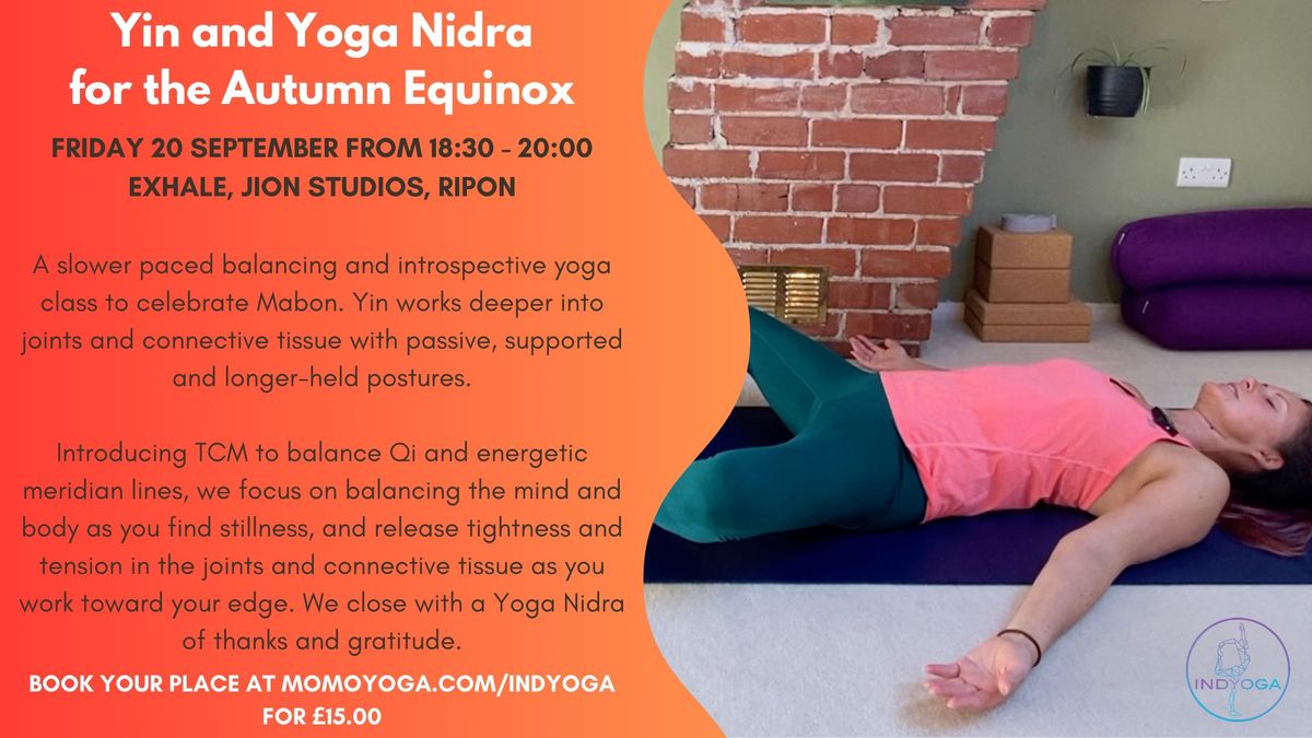 Yin Yoga and Yoga Nidra - to celebrate Autumn Equinox and Mabon