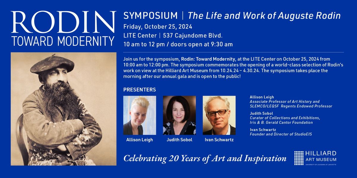 Rodin: Toward Modernity Symposium | The Life and Work of Auguste Rodin